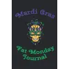 Mardi gras fat monday journal