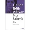 Mor Salkımlı Ev