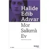 Mor Salkımlı Ev