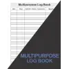 Multipurpose Log Book: Daily Multipurpose Record Book Note A4 | Communication Management Logbook | Template Sheet Organizer; Pad, Notebook Journal Diary | 120 Pages