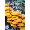 Mushroom Foraging Journal