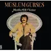 Müslüm Gürses Mutlu Ol Yeter 33 Devir Plak