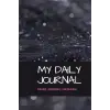 My Daily Journal: DREAM, EMPOWER, ENCOURAGE