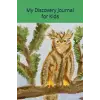 My Discovery Journal for Kids