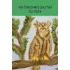 My Discovery Journal for Kids