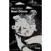 Nasıl Ölünür