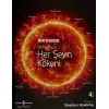 Neredeyse Her Şeyin Kökeni