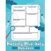 Nursing Med-Surg Notebook & Note Guide: A Blank Disease Template for Nursing Students: Organize your Nursing School by Using These Nursing Notes Templates, (Size 8.5 x 11 inch, 110 Pages).