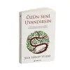 Özün Seni Uyandırsın