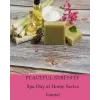 Peaceful Serenity Spa Day At Home Series - Journal 17