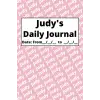 Personalized Daily Journal - Judy: Pink cover