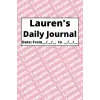 Personalized Daily Journal - Lauren: Pink cover