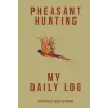 Pheasant Hunting Journal