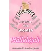 Praise Journal For Women