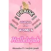 Praise Journal For Women
