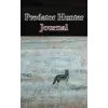 Predator Hunter Avcılık Günlüğü