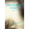 Prophetic Vision Journal