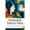 Psikanalitik Tedaviye Bakış