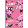 Quaterly Thankfulness Journal