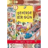 Şehirde Bir Gün: Bul; Eğlen, Öğren!