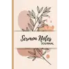 Sermon Notes Journal