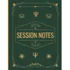 Session Notes Notebook for Therapists & Social Workers: Helps Mental Health Workers & Coaches to Plan, Organize & Monitor Client Counselling Sessions