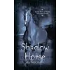 Shadow Horse
