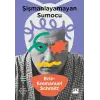 Şişmanlayamayan Sumocu