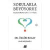Sorularla Büyüyoruz