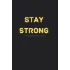 Stay Strong 90 Day Mental Well-being Journal