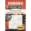 Sudoku Pocket Size - Easy (Volume 1): 100 Puzzles | Large Print with Solutions | Great for Beginners | 4 x 6 Inches in Size | Perfect for Traveling