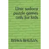 Unic sudocu puzzle games only for kids