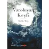 Varoluşun Keşfi
