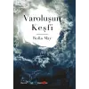 Varoluşun Keşfi