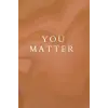 You Matter Madde İşaretli Günlük
