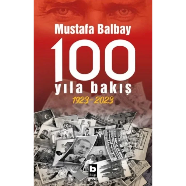 100 Yıla Bakış 1923-2023