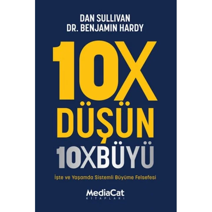 10X Düşün 10X Büyü