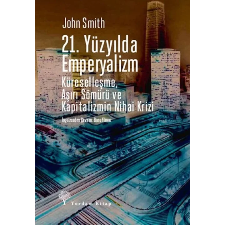 21. Yüzyılda Emperyalizm