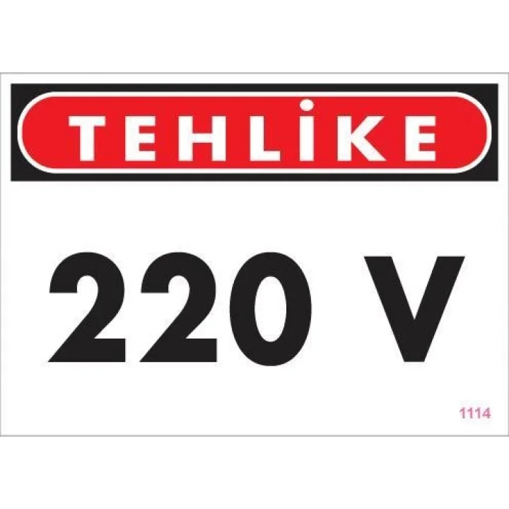 Mey İthalat® 220 V Teklike Uyarı Levhası 25x35 KOD:1114