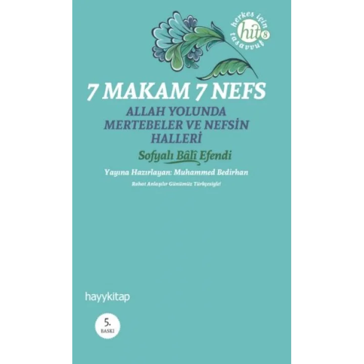 7 Makam 7 Nefs  Allah Yolunda Mertebeler ve Nefsin Halleri