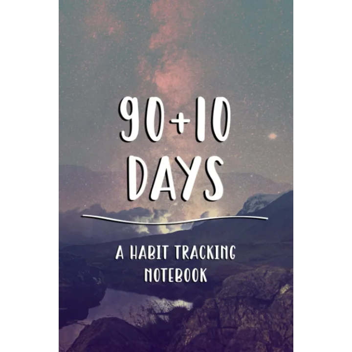 90 + 10 Days: A habit and goal-tracking notebook, Night sky