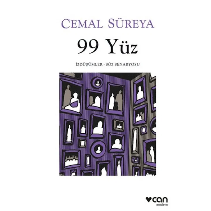 99 Yüz: İzdüşümler - Söz Senaryosu