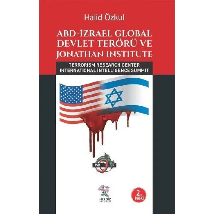 ABD - İzrael Global Devlet Terörü