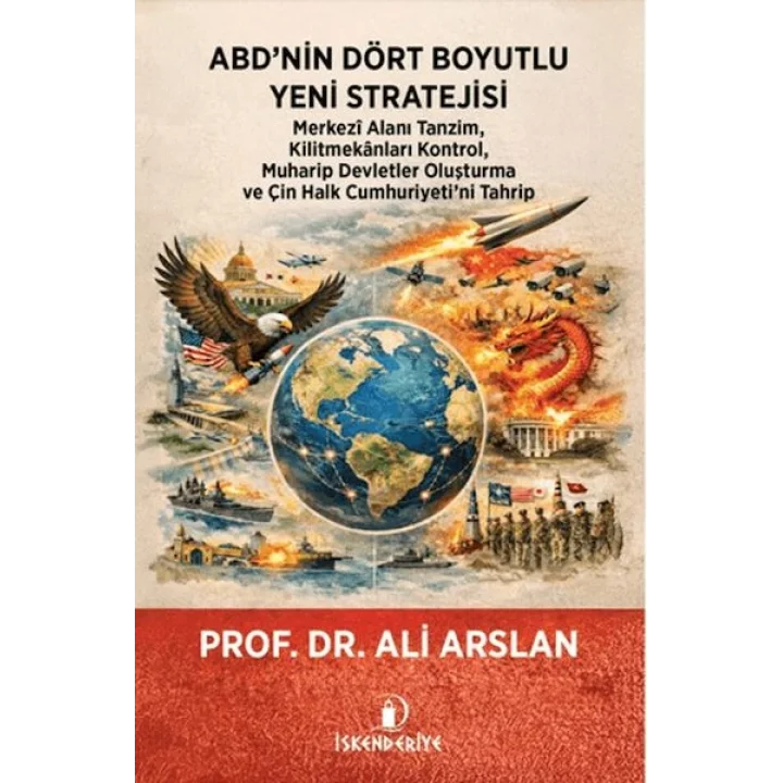 ABD’nin Dört Boyutlu Yeni Stratejisi