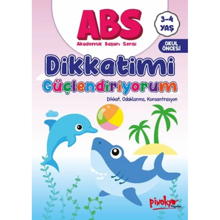 ABS 3-4 Yaş Dikkatimi
