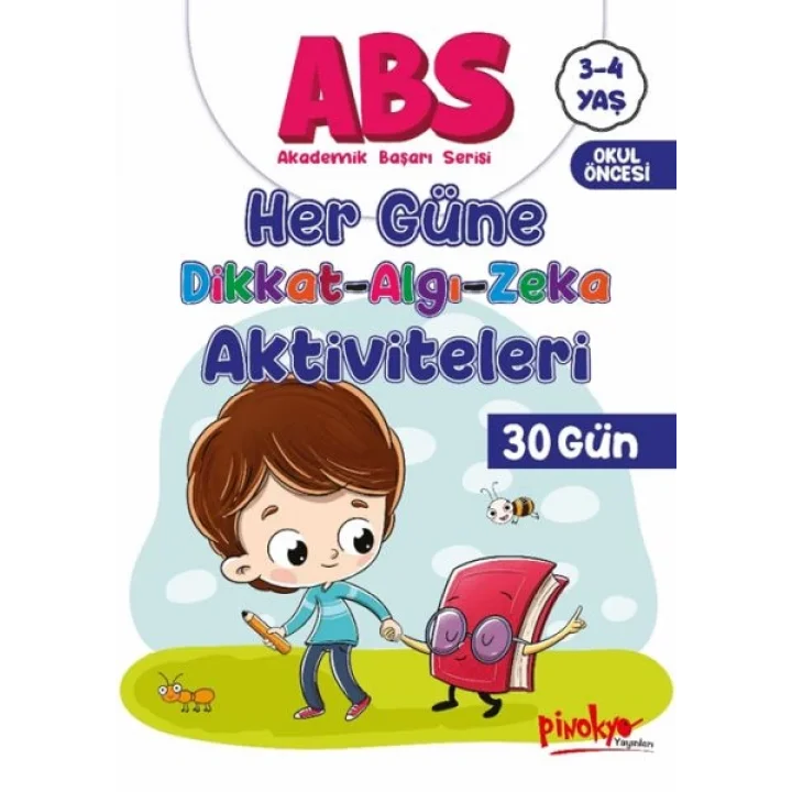 ABS 3-4 Yaş Her Güne Dikkat-Algı-Zeka Aktiviteleri 30 Gün