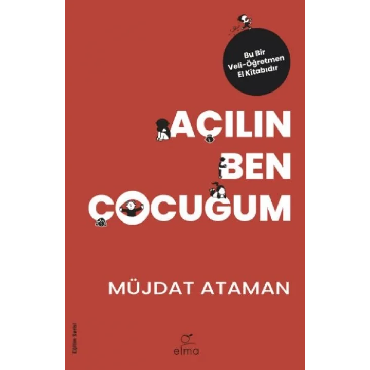 Açılın Ben Çocuğum - Eğitim Serisi