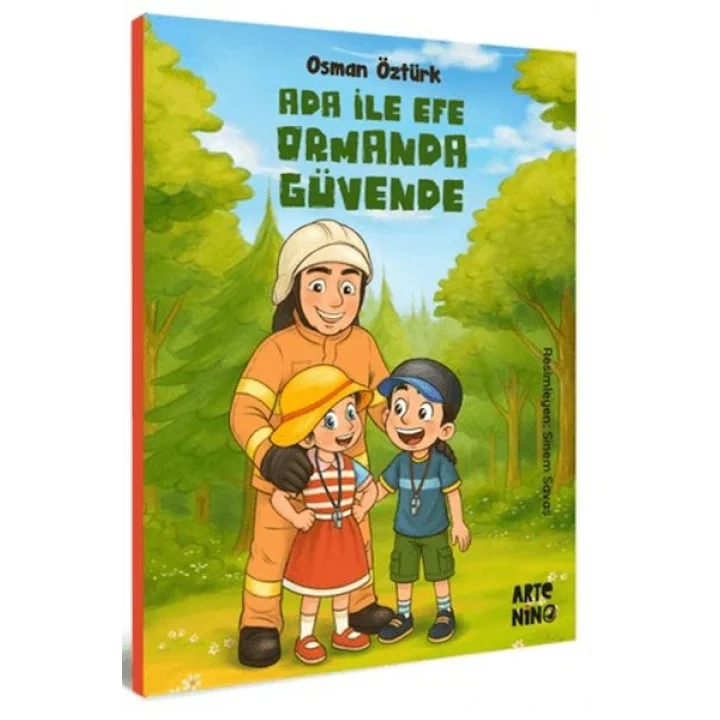 Ada ile Efe Ormanda Güvende