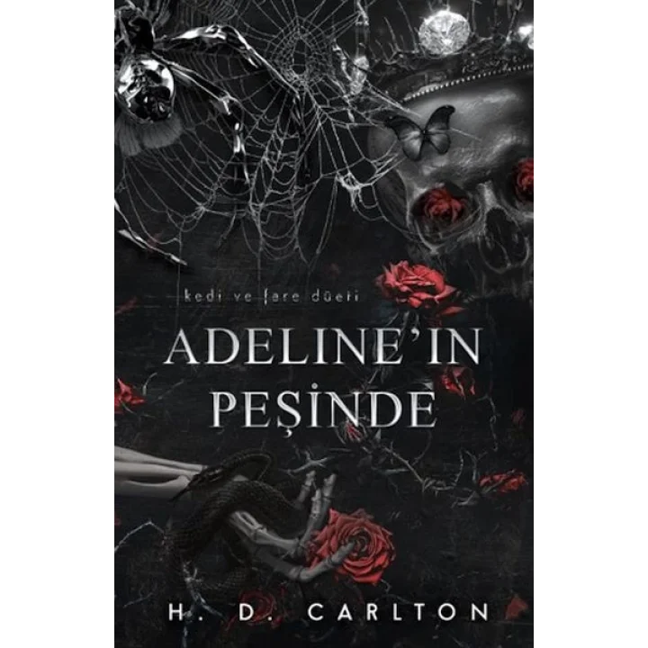 Adeline’ın Peşinde (Ciltli)