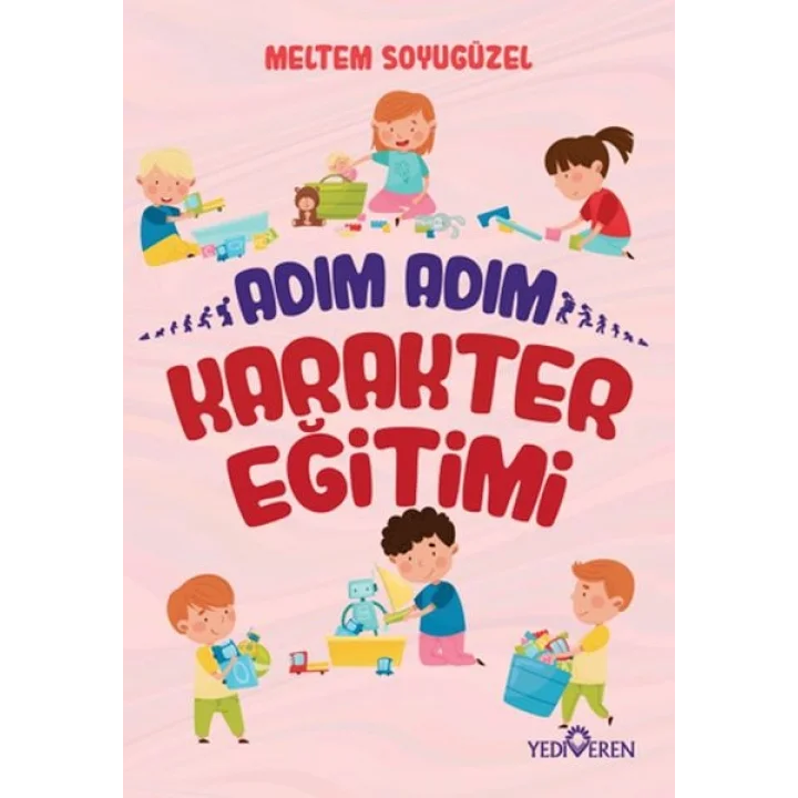 Adım Adım Karakter Eğitimi